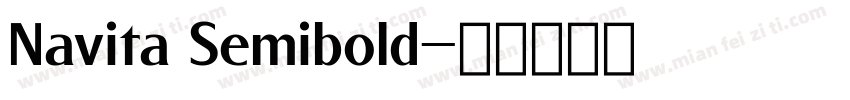 Navita Semibold字体转换